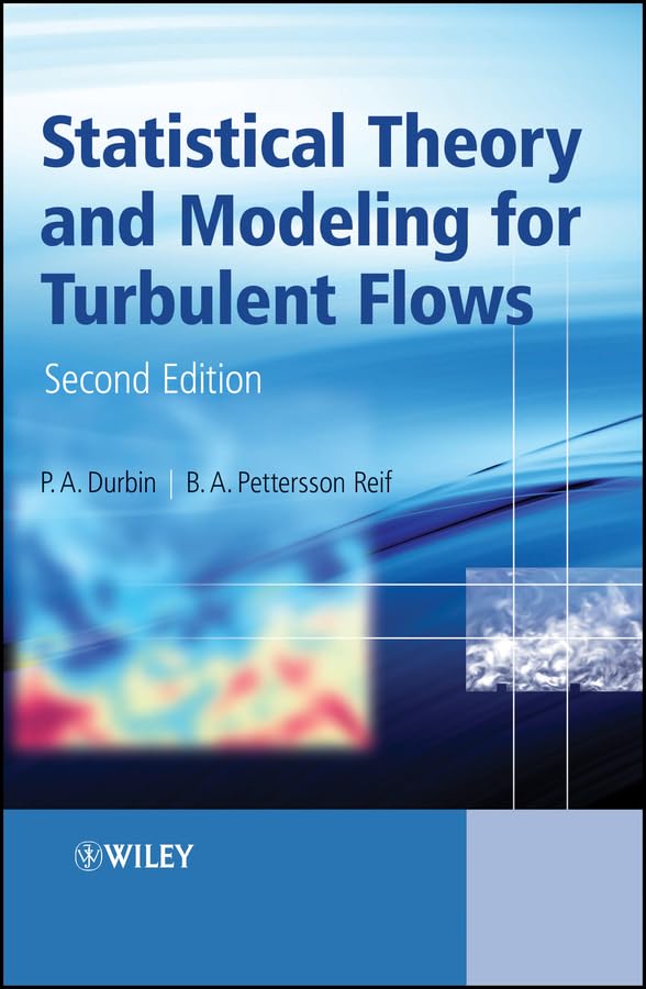 Statistical Theory and Modeling for Turbulent Flows cover
