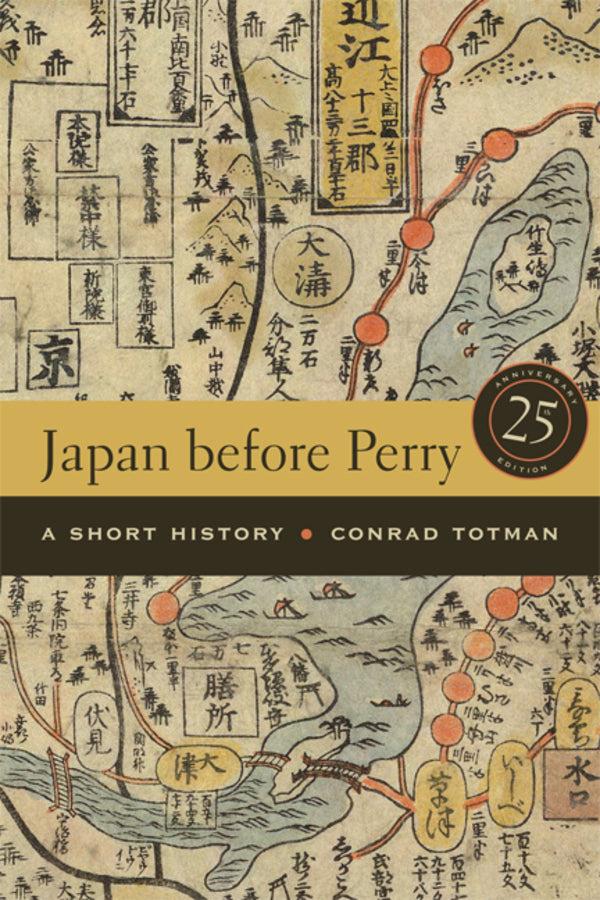 Japan Before Perry: A Short History, 25th Anniversary Edition cover