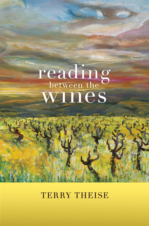 Reading Between the Wines, With a New Preface