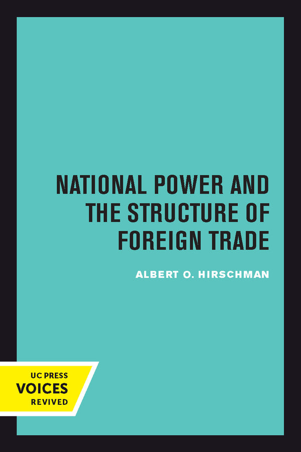 National Power and the Structure of Foreign Trade cover