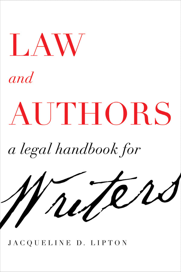 Law and Authors: A Legal Handbook for Writers cover