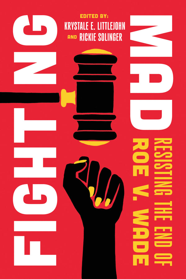 Reproductive Justice: A New Vision for the 21st Century cover