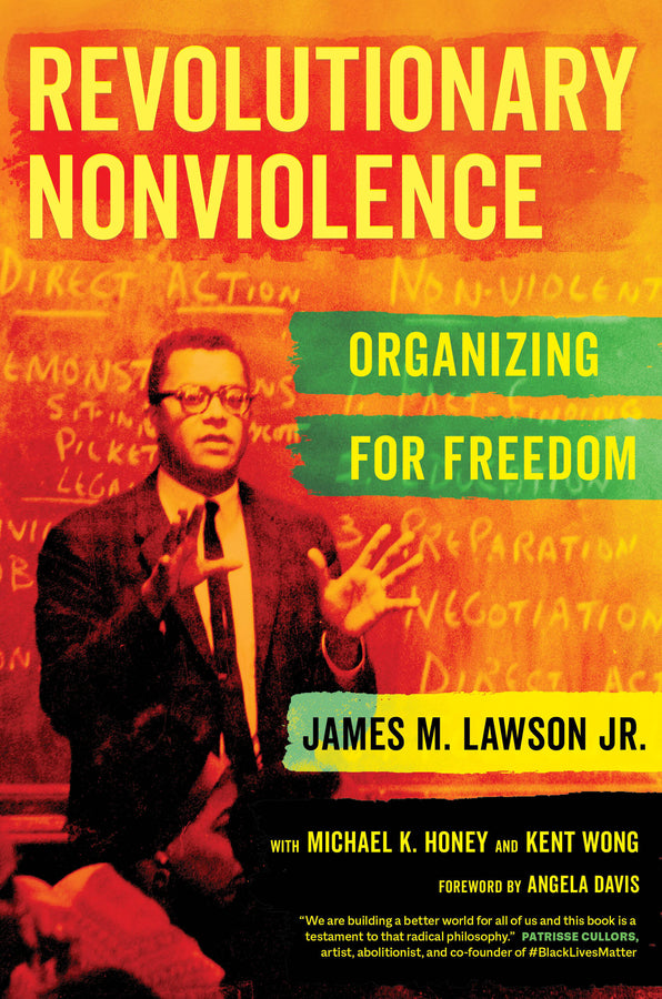 Revolutionary Nonviolence: Organizing for Freedom cover
