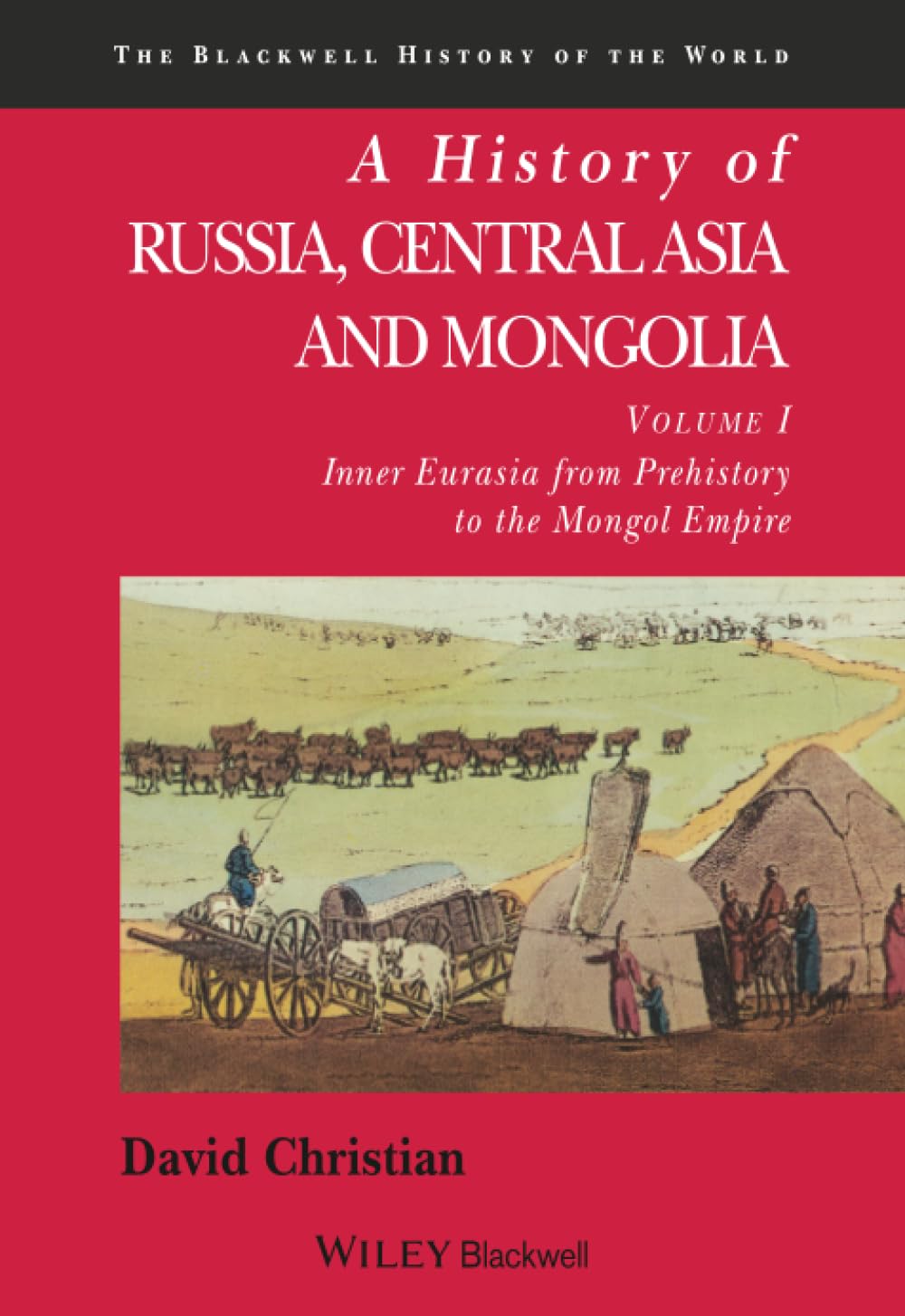 A History of Russia, Central Asia and Mongolia, Volume I
