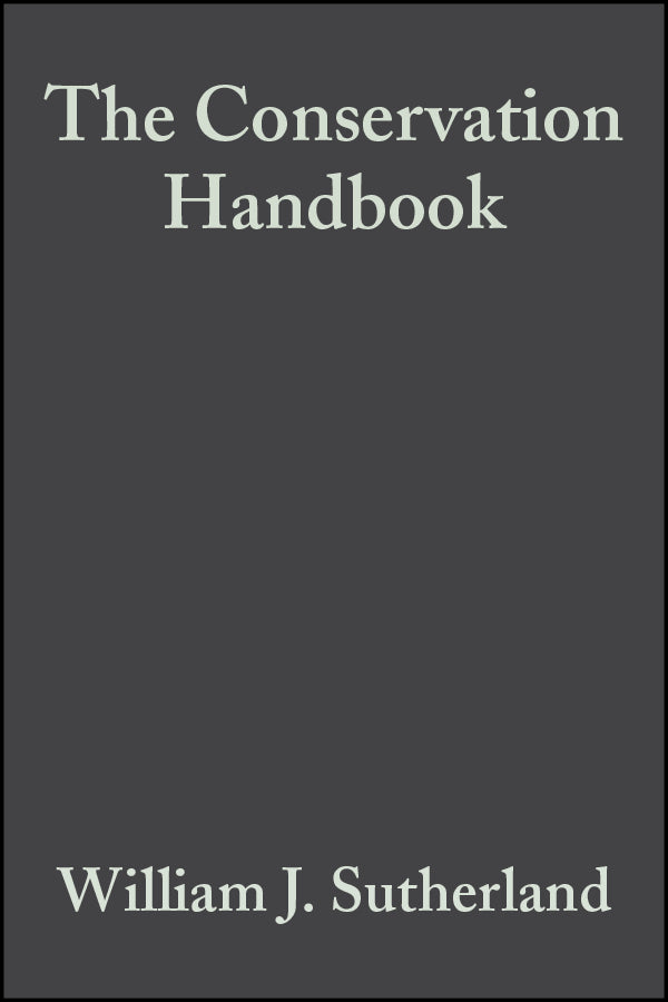 The Conservation Handbook: Research, Management and Policy cover
