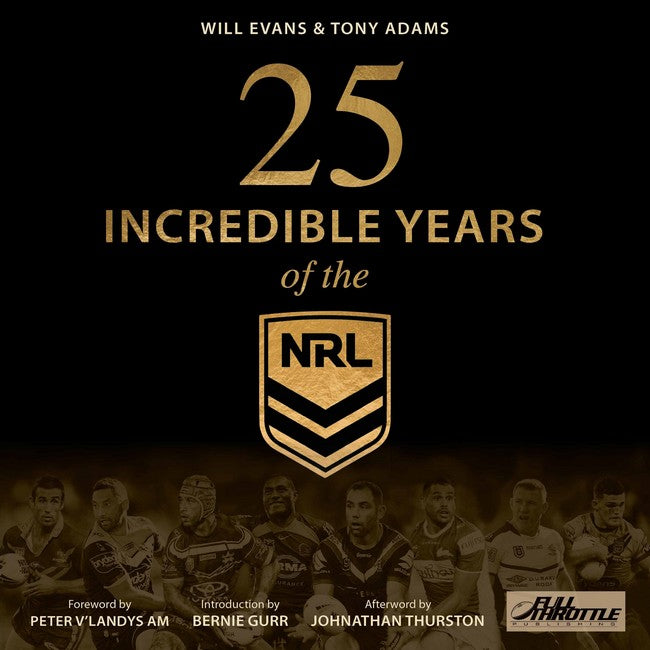 25 Incredible Years of the NRL: