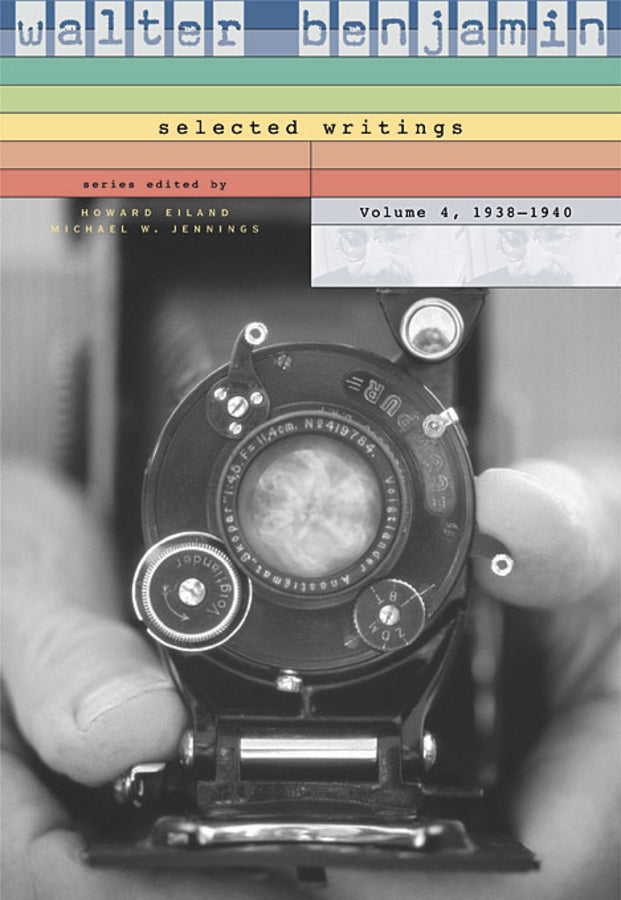 Walter Benjamin: Selected Writings, 4: 1938-1940 cover