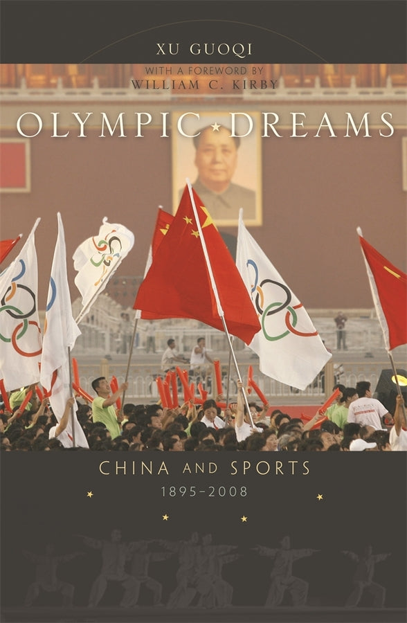 Olympic Dreams: China and Sports, 1895-2008 cover
