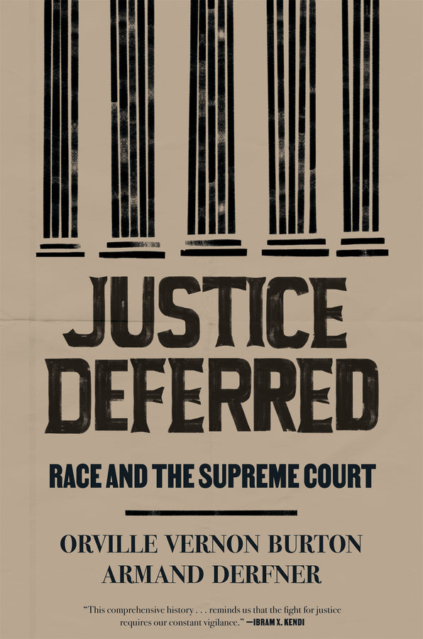Justice Deferred: Race and the Supreme Court cover