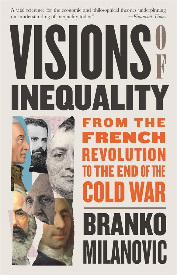 Visions of Inequality: From the French Revolution to the End of the Cold War cover