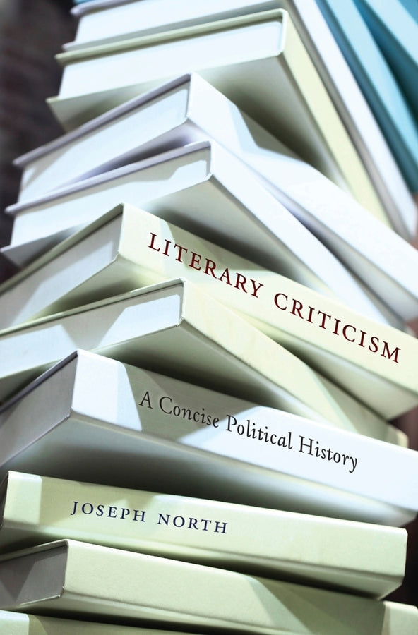 Literary Criticism: A Concise Political History cover