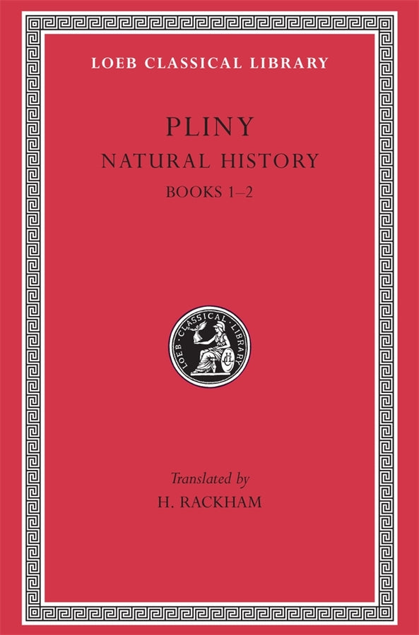 Natural History, Volume I: Books 1-2