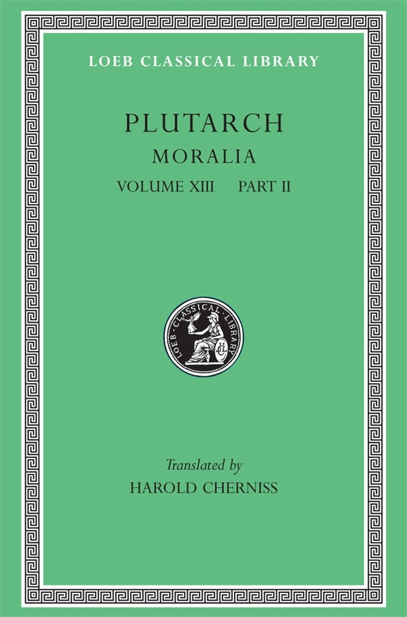 Moralia, Volume XIII: Part 2