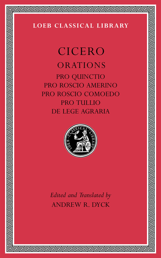 Pro Quinctio. Pro Roscio Amerino. Pro Roscio Comoedo. Pro Tullio. De Lege Agraria
