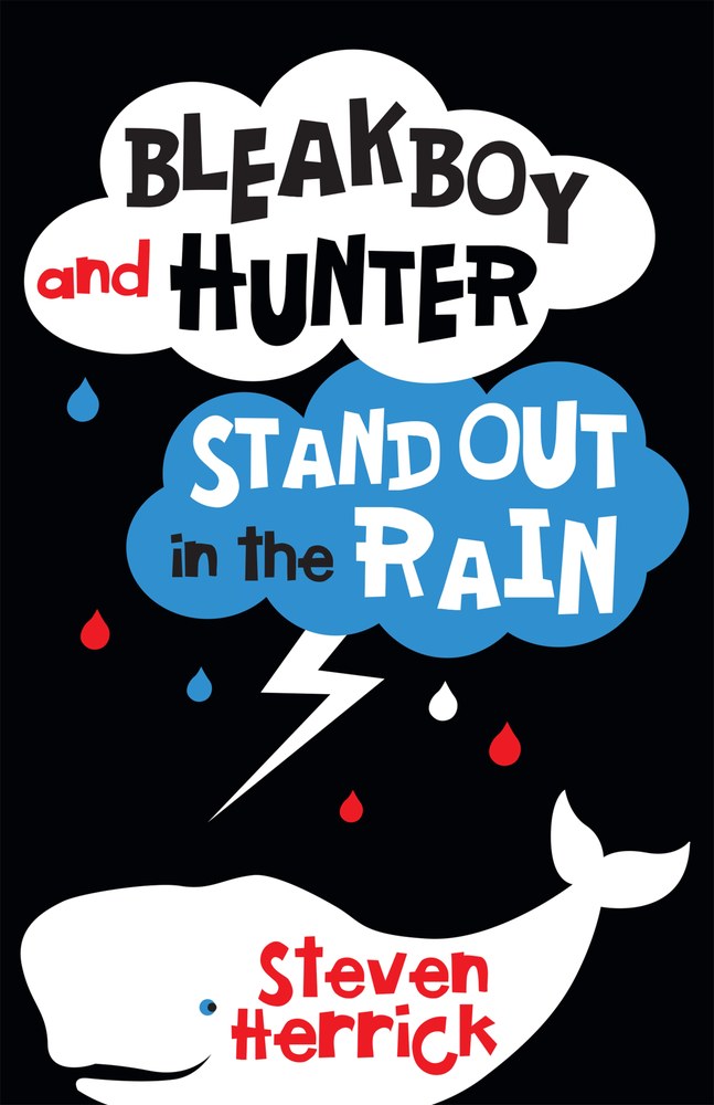 Bleakboy and Hunter Stand Out in the Rain book cover