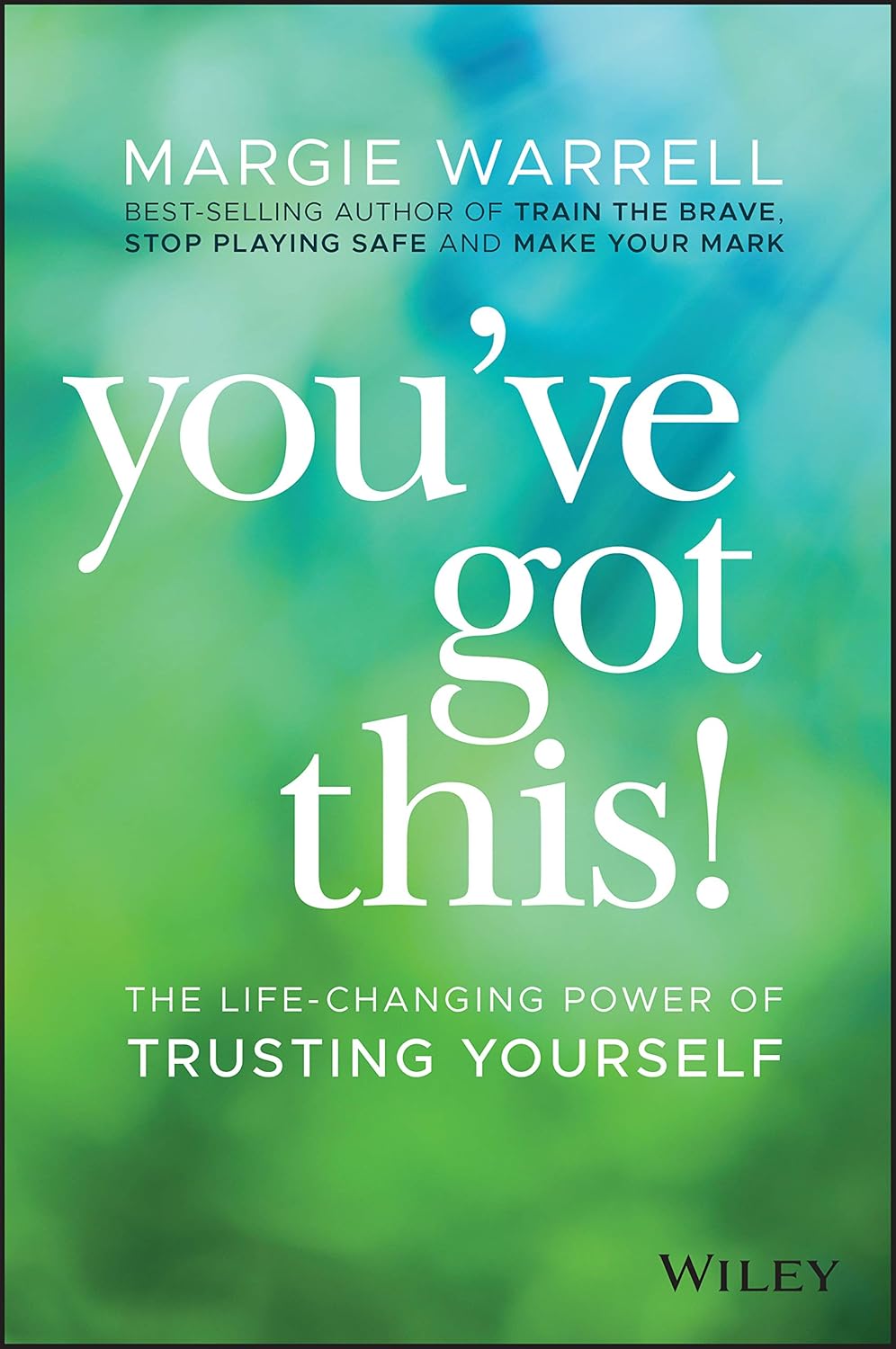 You've Got This!