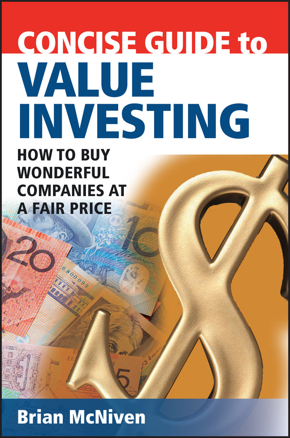 Concise Guide to Value Investing: How to Buy Wonderful Companies at a Fair Price cover
