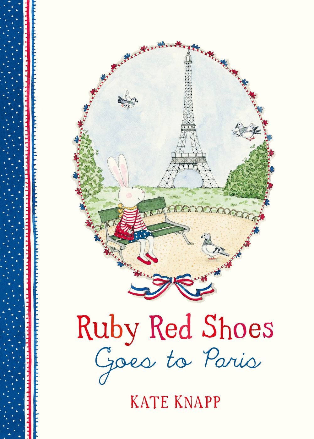 Ruby Red Shoes Goes to Paris (Ruby Red Shoes, #2)
