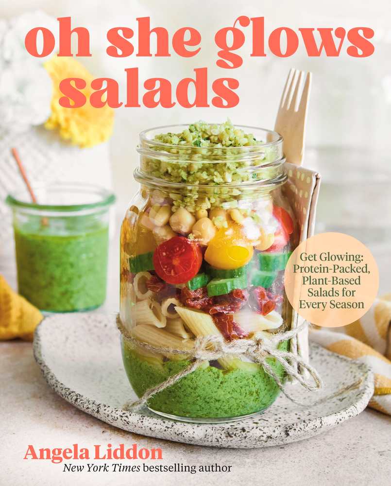 Oh She Glows Salads book cover