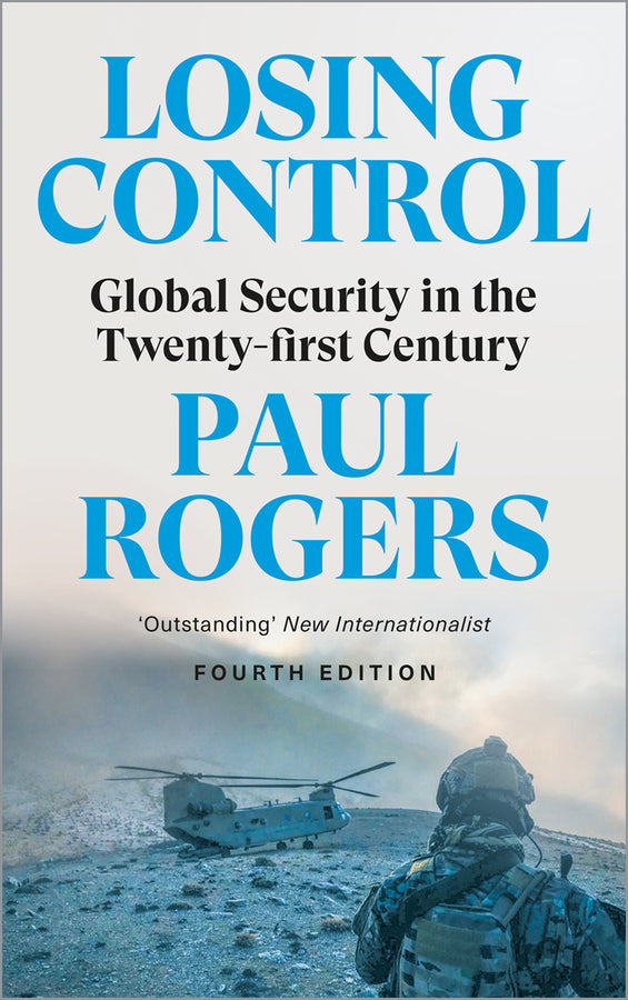 Losing Control: Global Security in the Twenty-first Century cover