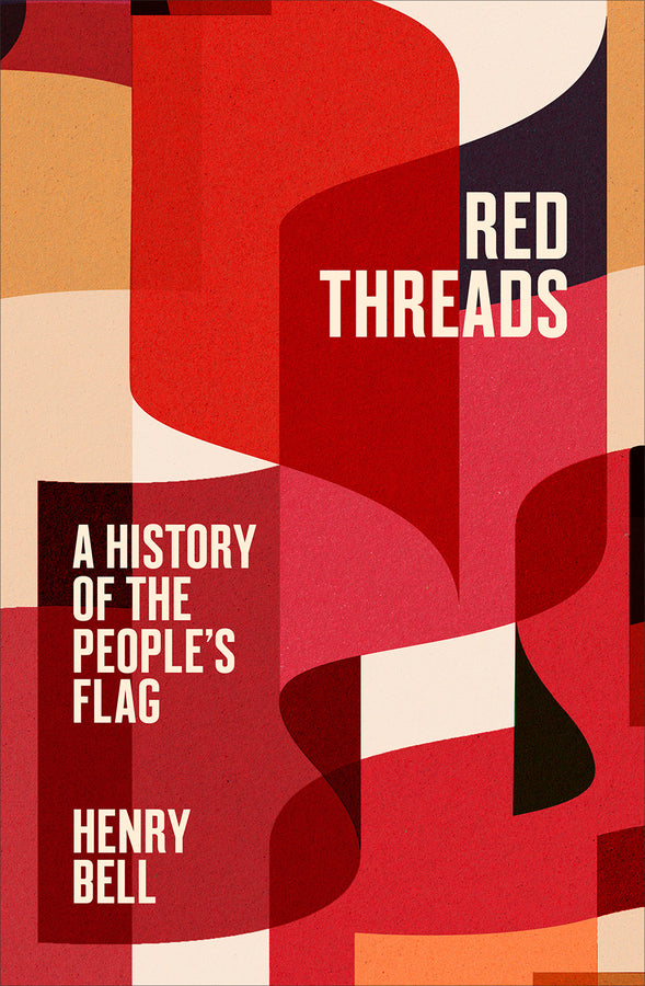Red Threads: A History of the People's Flag cover