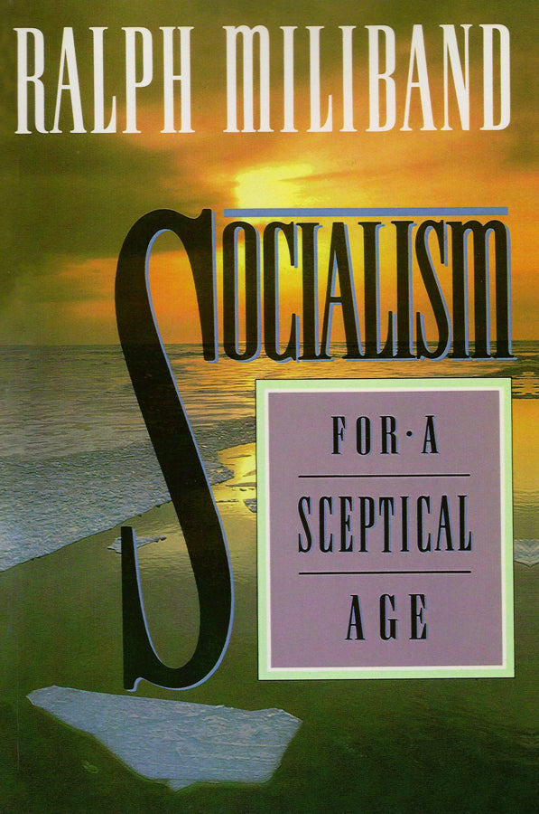 Socialism for a Sceptical Age cover