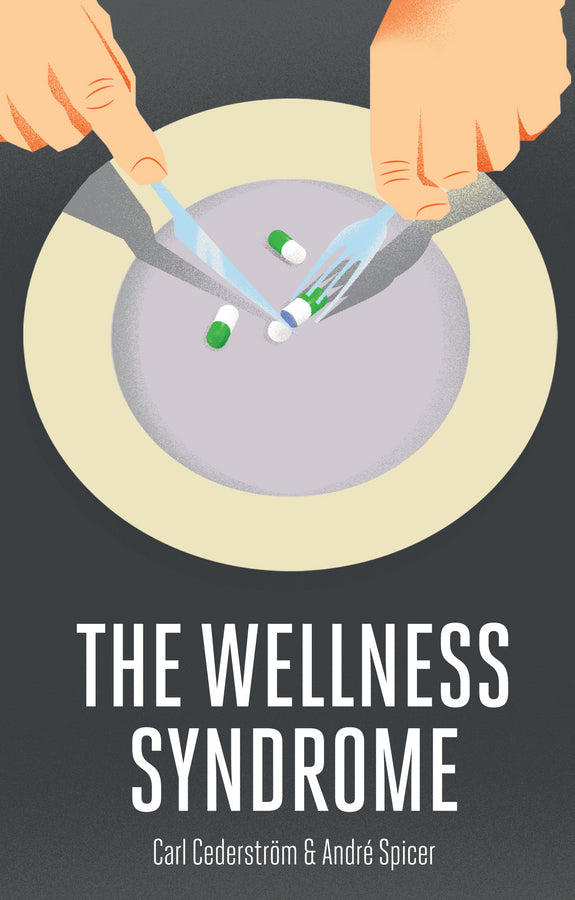 The Wellness Syndrome cover