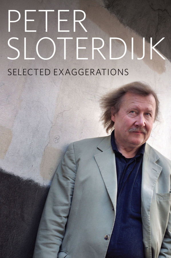 Selected Exaggerations: Conversations and Interviews 1993 - 2012 cover