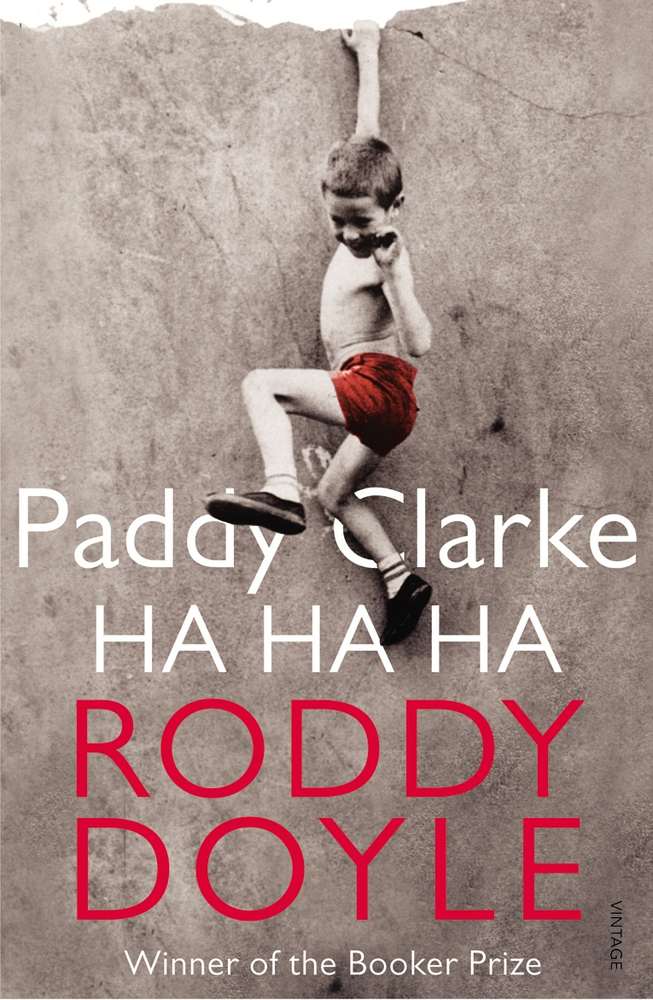 Paddy Clarke Ha Ha Ha book cover