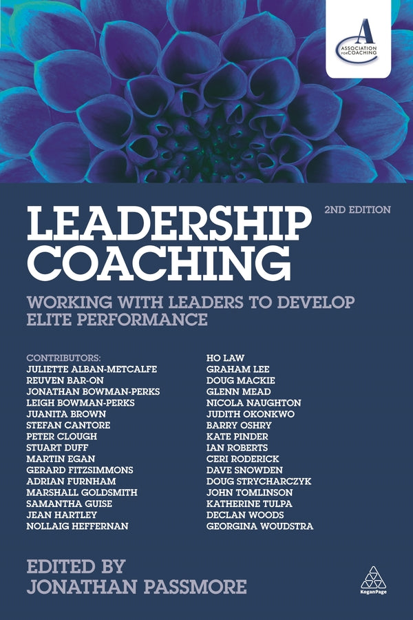 Leadership Coaching: Working with Leaders to Develop Elite Performance cover