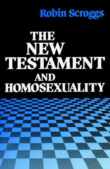 The New Testament and Homosexuality cover