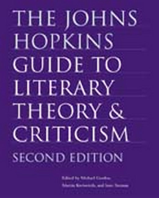 The Johns Hopkins Guide to Literary Theory and Criticism cover