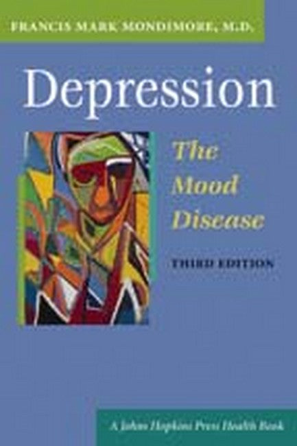 Depression, the Mood Disease cover