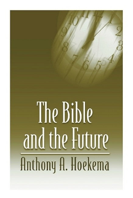 Bible and the Future cover