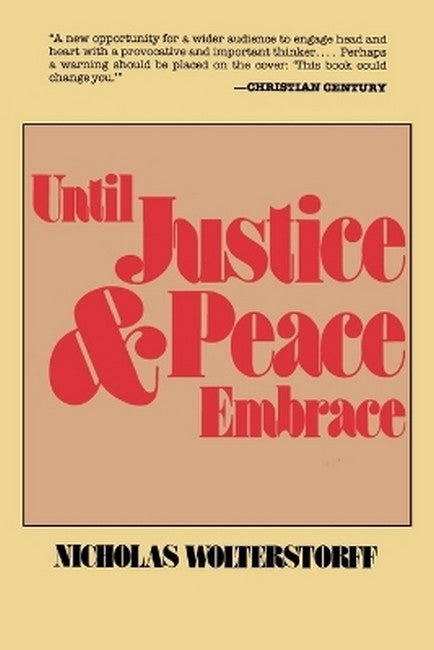 Until Justice and Peace Embrace cover