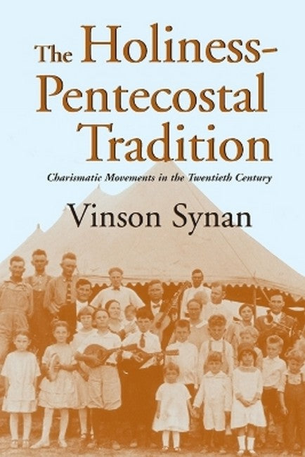 Holiness-Pentecostal Tradition cover
