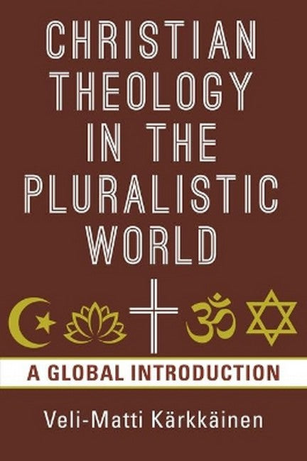 Christian Theology in the Pluralistic World cover