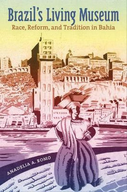 Brazil's Living Museum cover