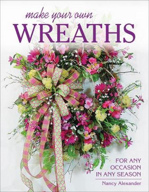 Make Your Own Wreaths cover