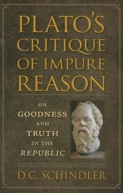 Plato's Critique of Impure Reason cover