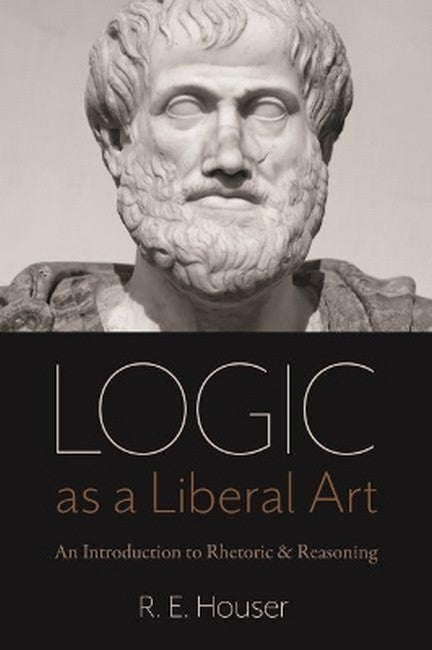 Logic As a Liberal Art cover