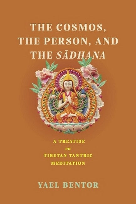 The Cosmos, the Person, and the Sadhana cover