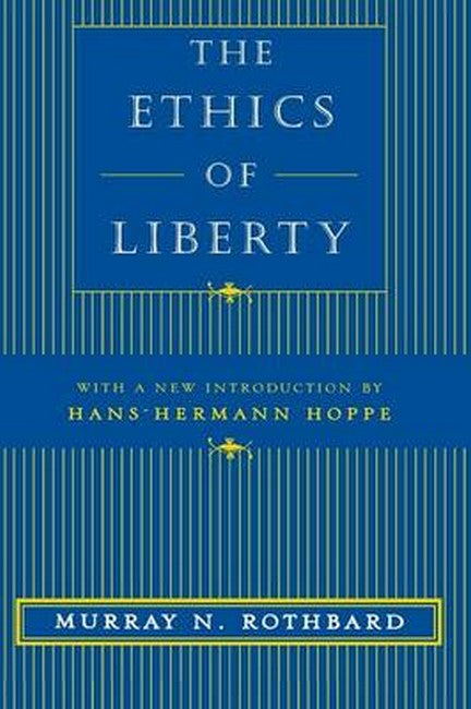 The Ethics of Liberty cover