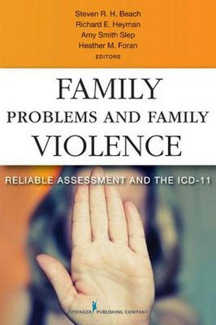 Family Problems and Family Violence: Reliable Assessment and the ICD-11
