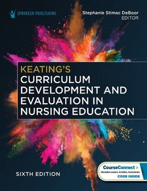 Keating's Curriculum Development and Evaluation in Nursing Education cover