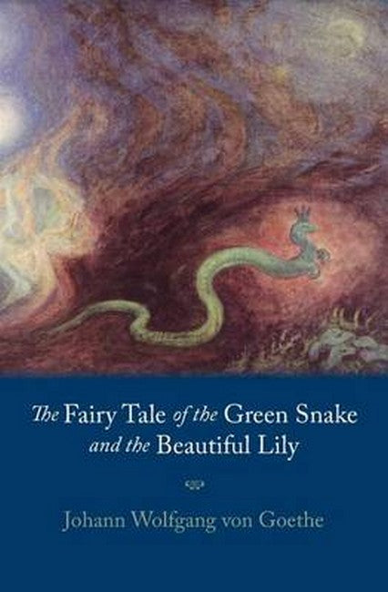 Fairy Tale of the Green Snake and the Beautiful Lily: