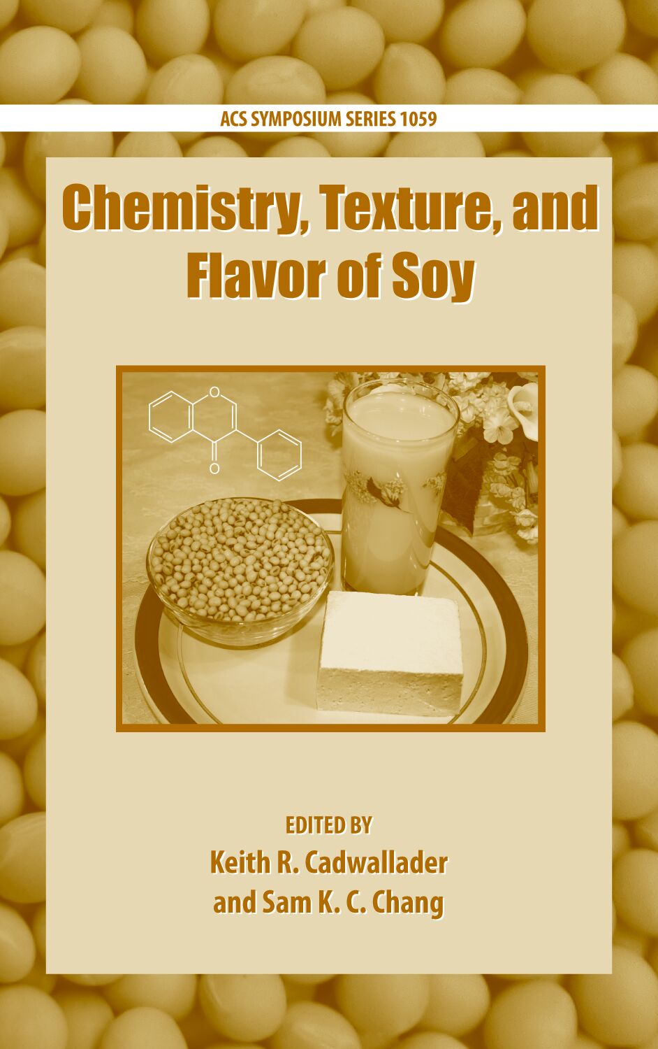 Chemistry, Texture, and Flavor of Soy book cover