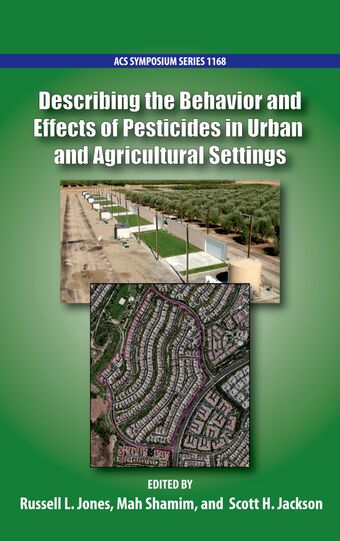 Describing the Behavior and Effects of Pesticides in Urban and Agricultural Settings book cover