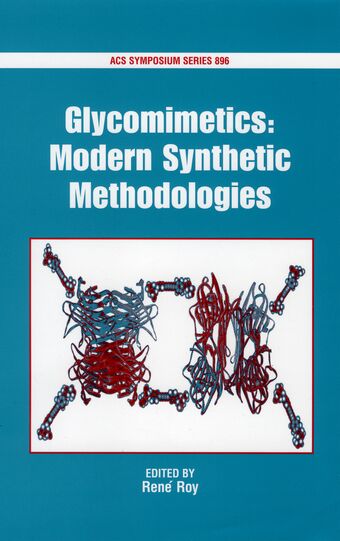Modern Synthetic Methodologies toward Glycomimentics book cover