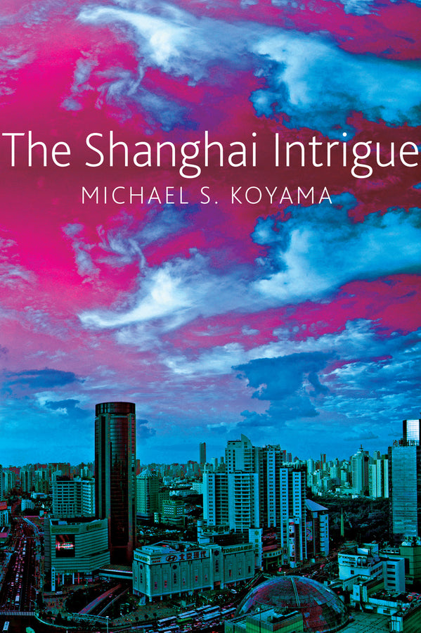 The Shanghai Intrigue cover